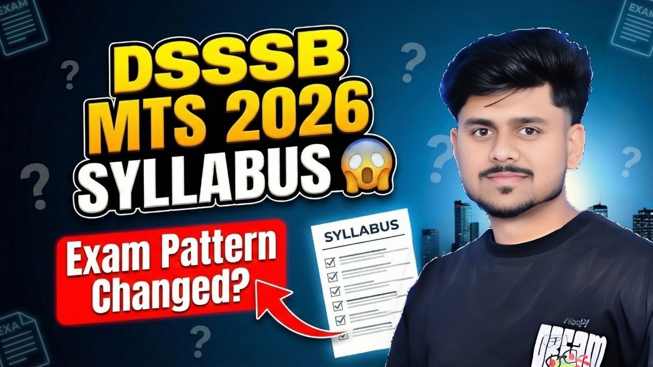 DSSSB MTS Syllabus 2026 | Complete Exam Pattern & Subject-Wise Topics | DSSSB MTS Preparation