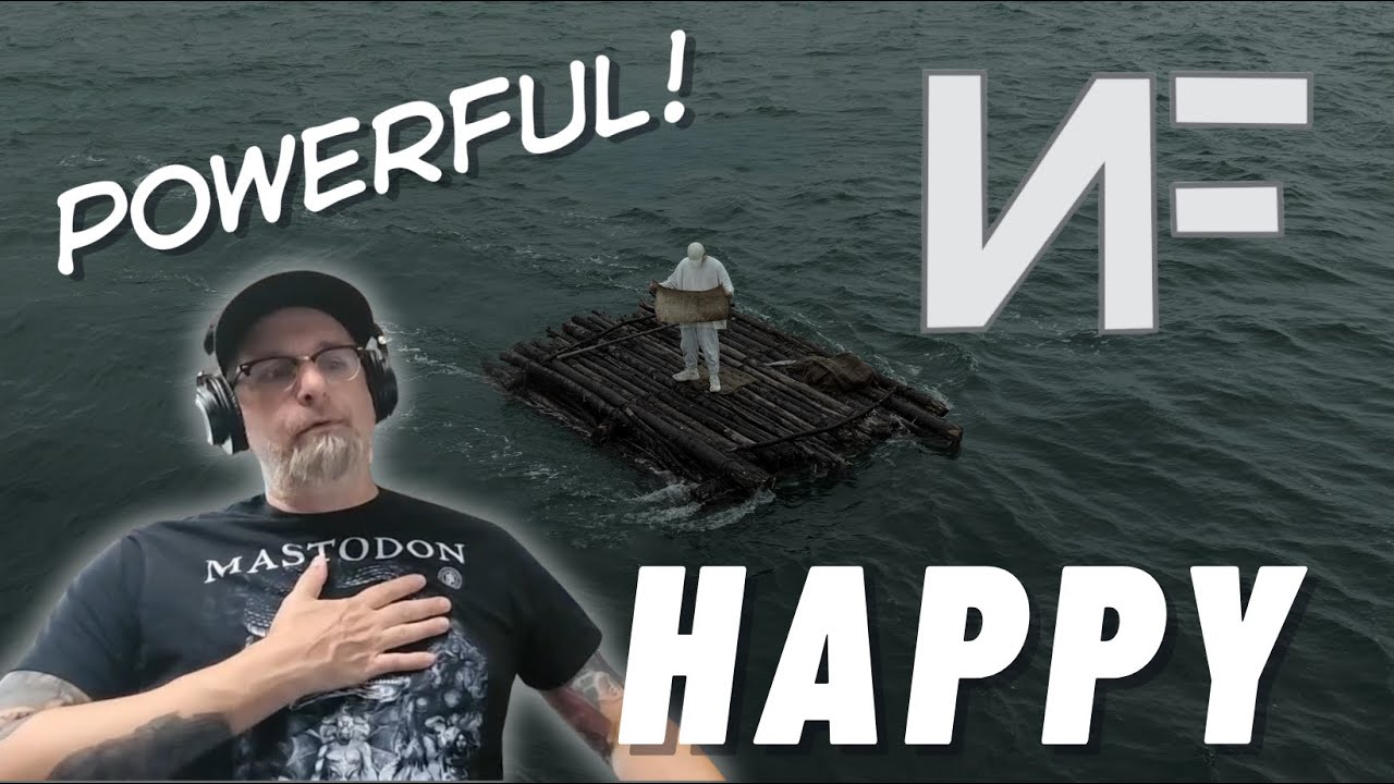 NF Happy | Former Roadie Reacts To A Heartbreaking First Time Listen