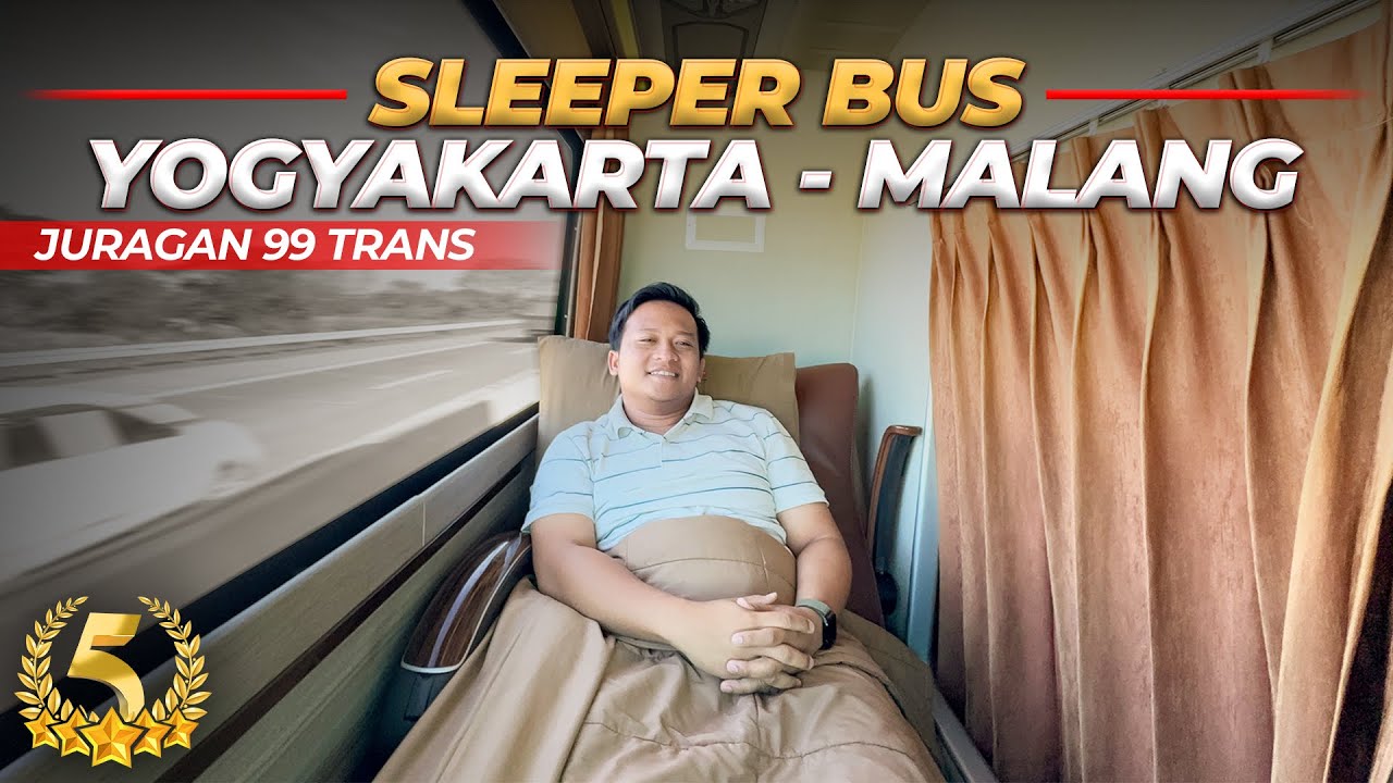 SLEEPER RUTE PENDEK YOGYA MALANG Dengan Unit Semewah ini ‼️ Trip Juragan99 Trans