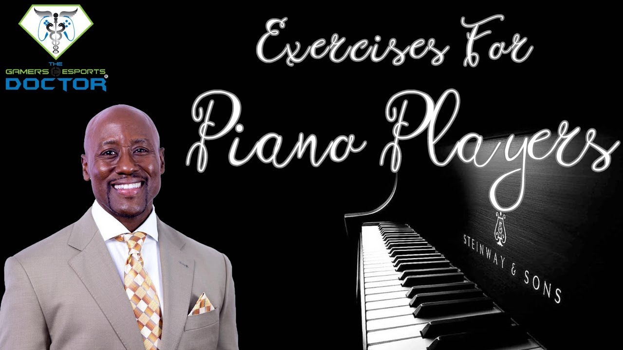 Hand Exercises for Piano Players