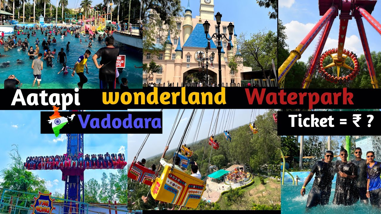 Aatapi wonderland || aatapi wonderland water park vadodara|| aatapi wonderland ticket price 2023||