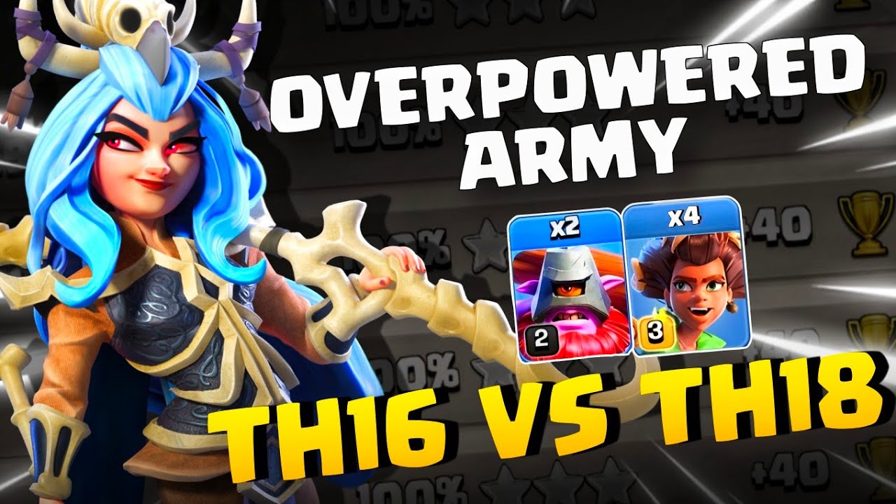 TH16 ПРОТИВ TH18 🔥 Обязательно используйте эту сверхмощную армию, чтобы разгромить любую базу TH1...