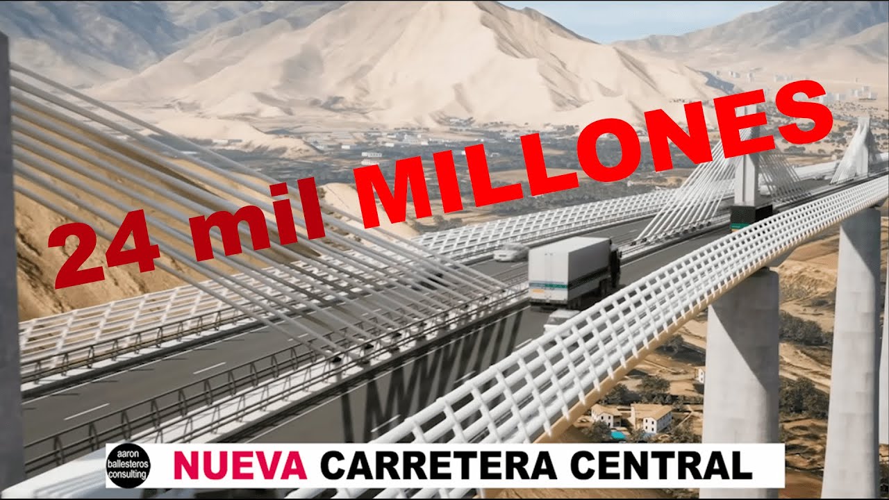 El proyecto de la Nueva Carretera Central del Perú 2024