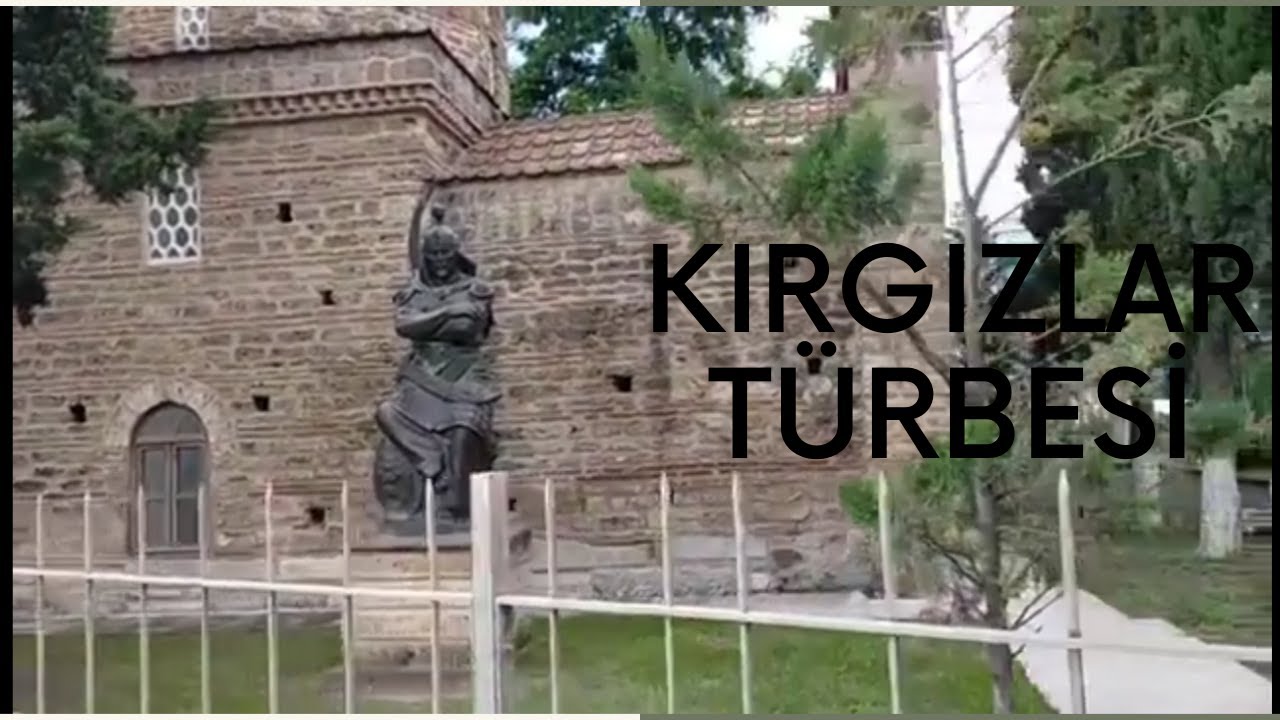 Kırgızlar türbesi İznik BURSA