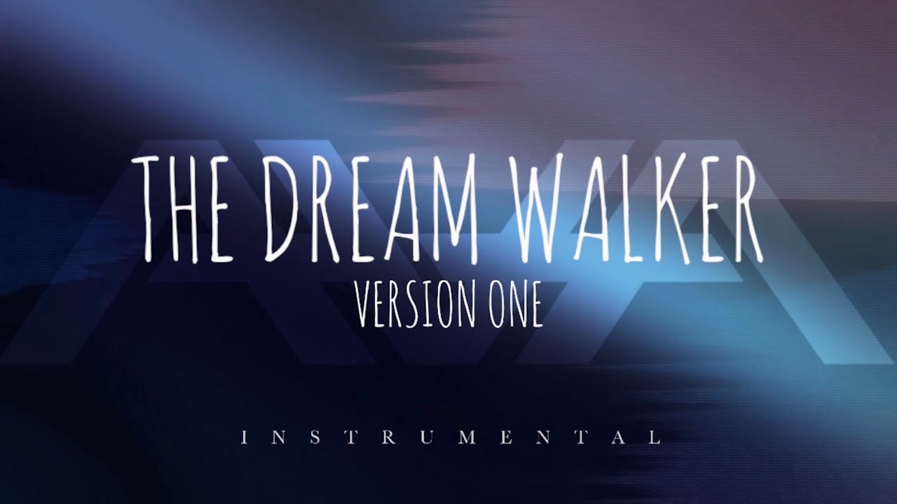 Kiss With A Spell | The Dream Walker: Version One [Instrumental]