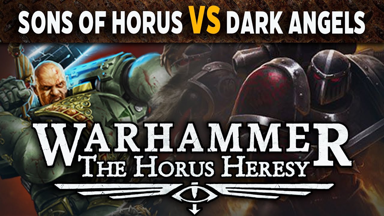 Sons of Horus vs Dark Angels Horus Heresy Battle Report