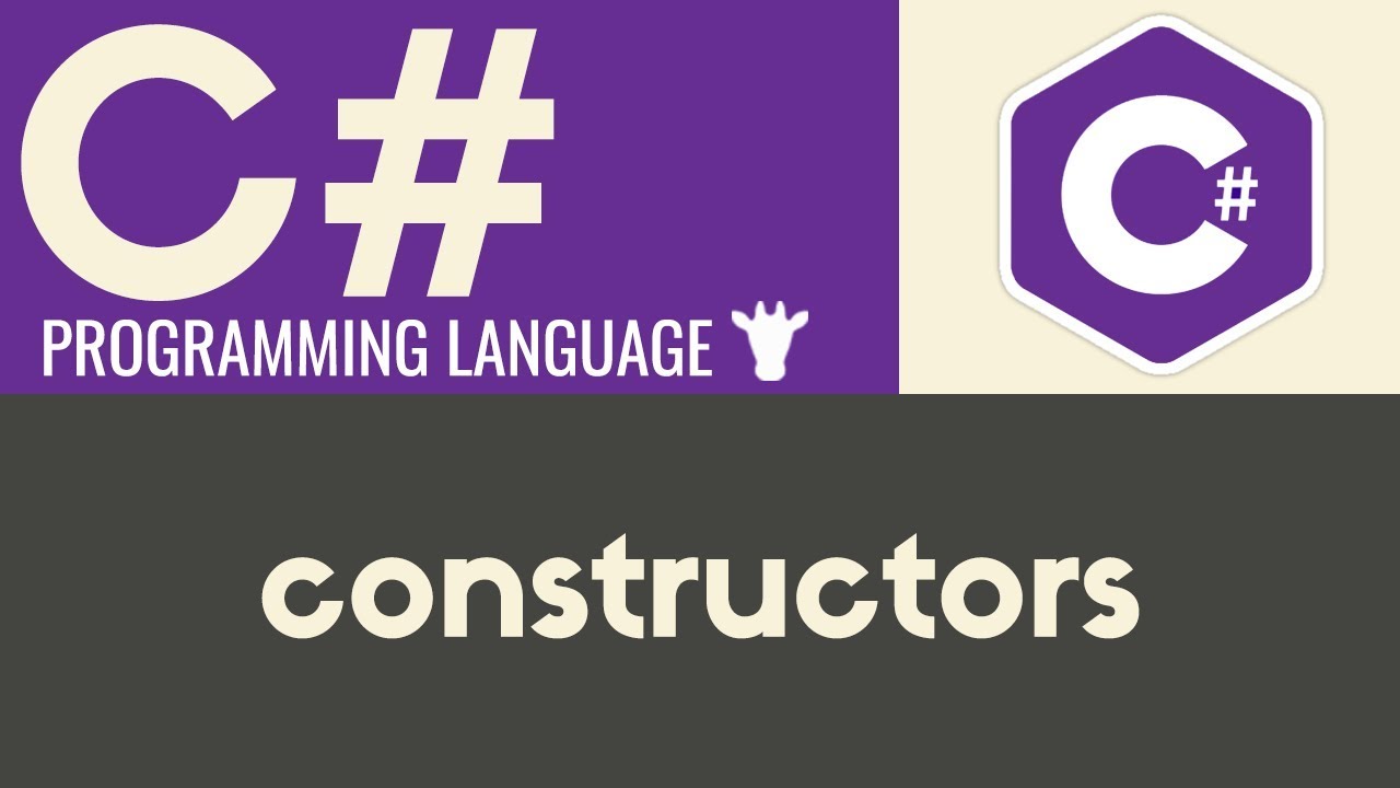 Constructors | C# | Tutorial 26