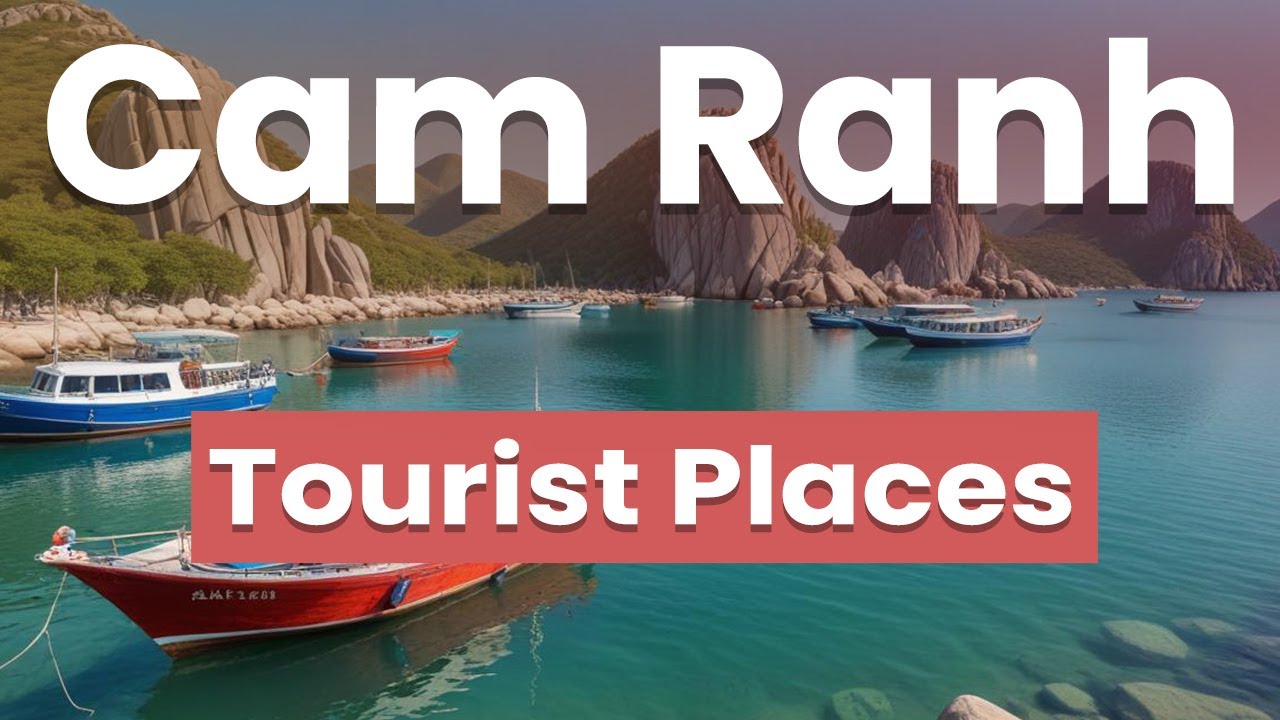 Top 10 Best Places in Cam Ranh | Vietnam - English