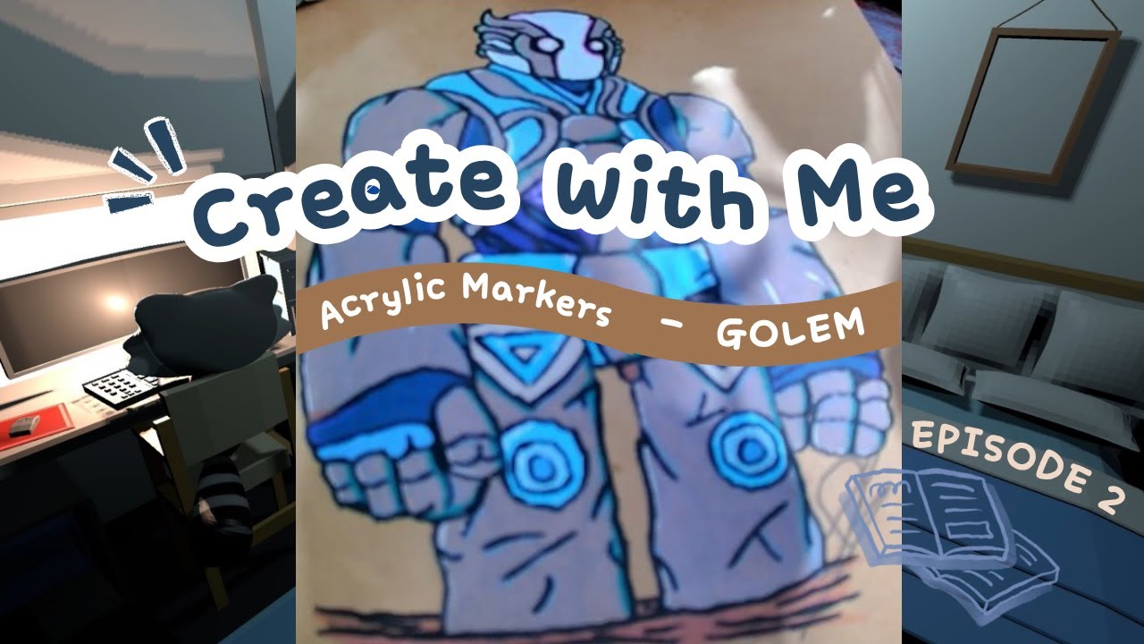 Not sure What I'm doing | Create With Me | Golem | EP 2 | HD
