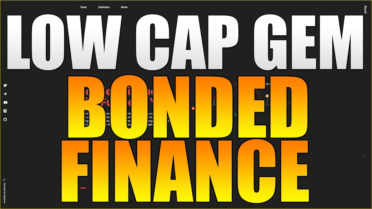 Bonded Finance Price - Low Cap Gem - Hidden Gem - BOND Coin Overview - Bonded Finance Review