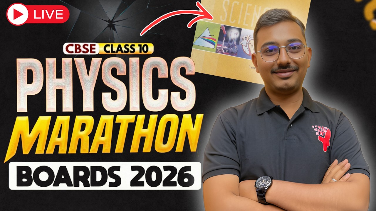 Complete Science Marathon Day-1 | Physics | Board Exam 2026 | NE ki Duniya | CBSE