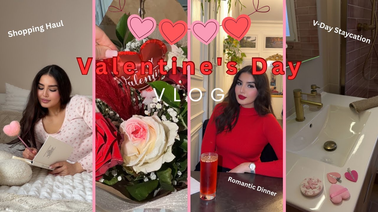 Valentine’s Day Vlog❤️🌹💝, يوم عيد الحب (V-Day Staycation,grwm,dinner, shopping Haul..)