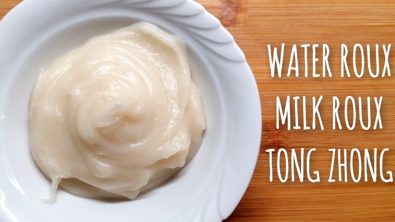 WATER ROUX, MILK ROUX, TONG ZHONG per impasti morbidissimi!