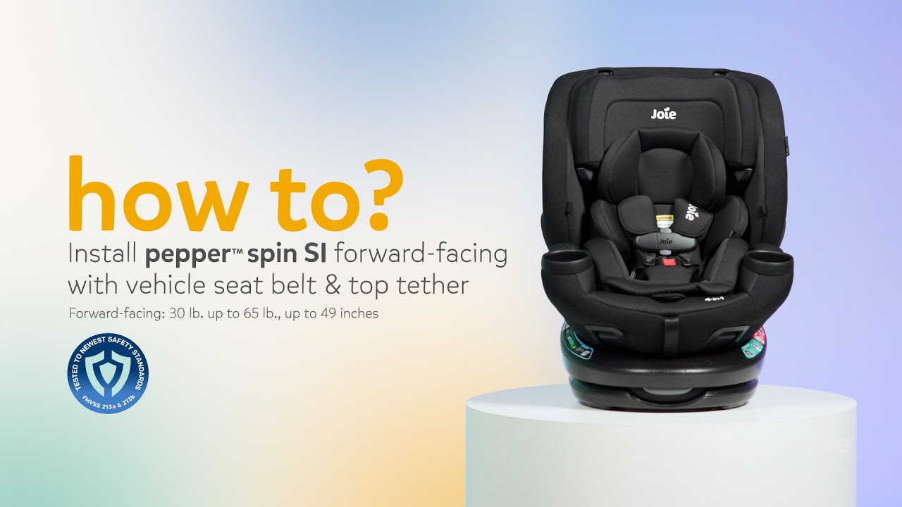 How to Install pepper™ spin SI Forward Facing with Seat Belt