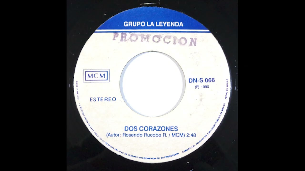 Dos corazones - Grupo la Leyenda