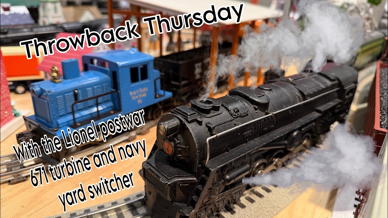Throwback Thursday with the Lionel post war ￼ 671 turbine and Navy yard switcher ￼