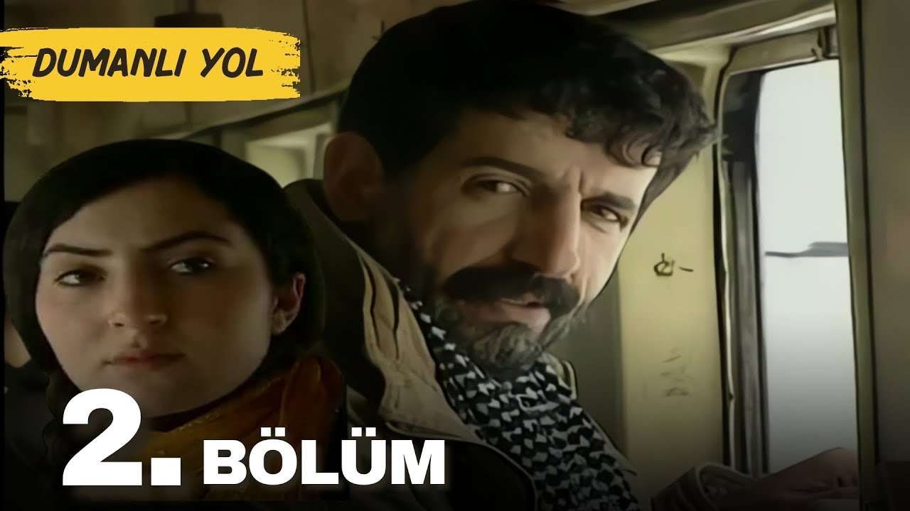 Dumanlı Yol | 2. B&ouml;l&uuml;m Sans&uuml;rs&uuml;z