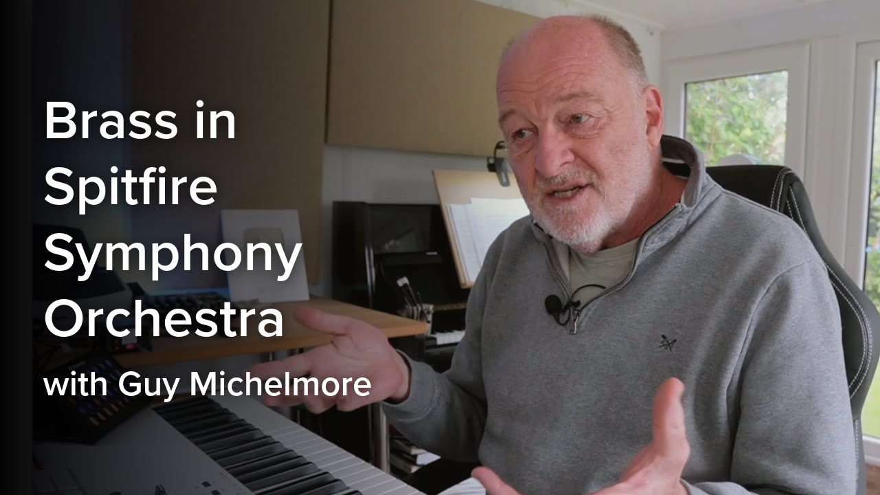 Writing for Brass in Spitfire Symphony Orchestra with Guy Michelmore | Spitfire Audio