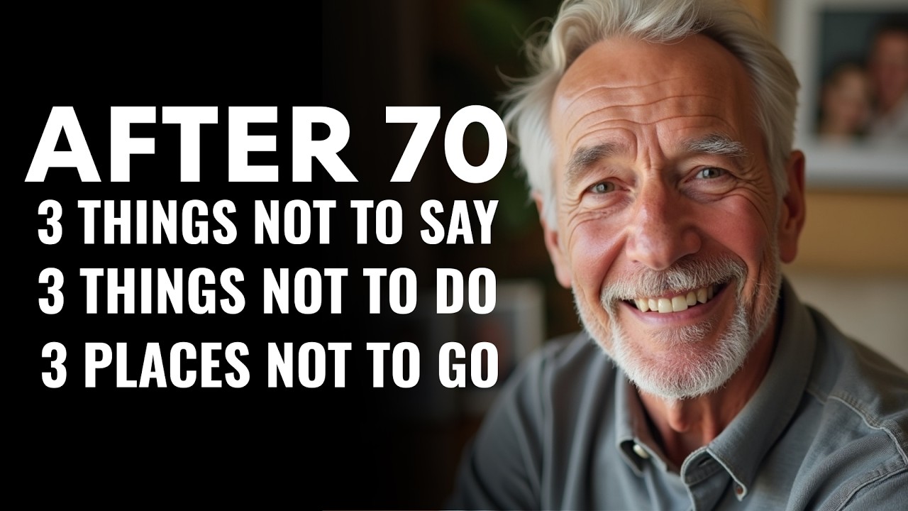 Before It’s Too Late, After 70 3 Things You Should NEVER Say, Do, or Go