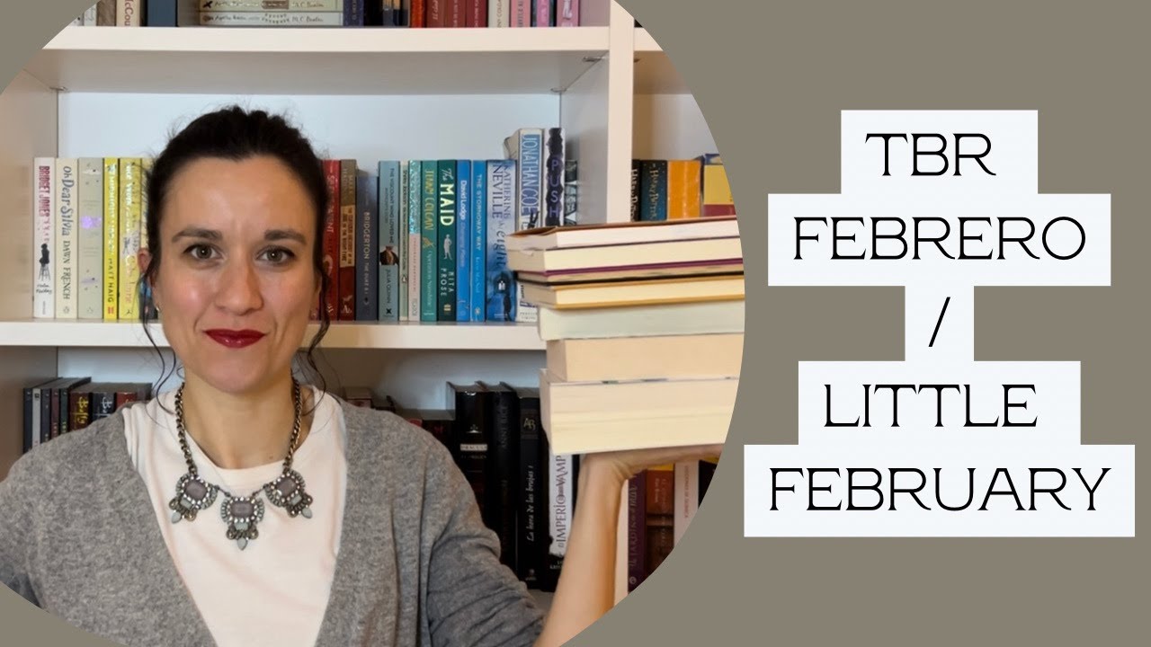 TBR del mes de febrero. Little february