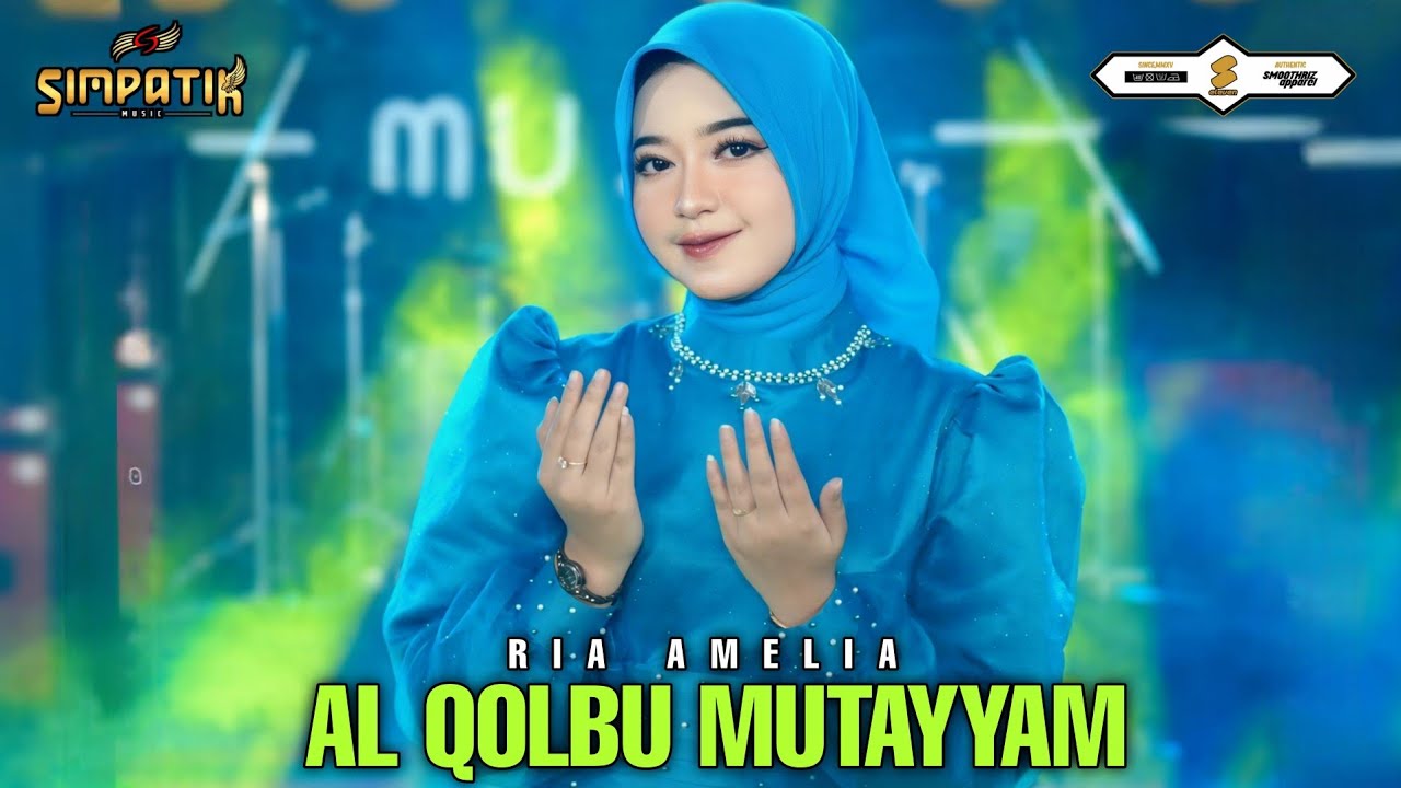 RIA AMELIA - AL QOLBU MUTAYYAM - SIMPATIK MUSIC