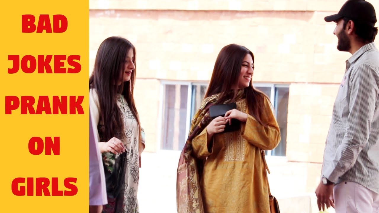 BAD JOKES PRANK ON GIRLS | Prank in Pakistan