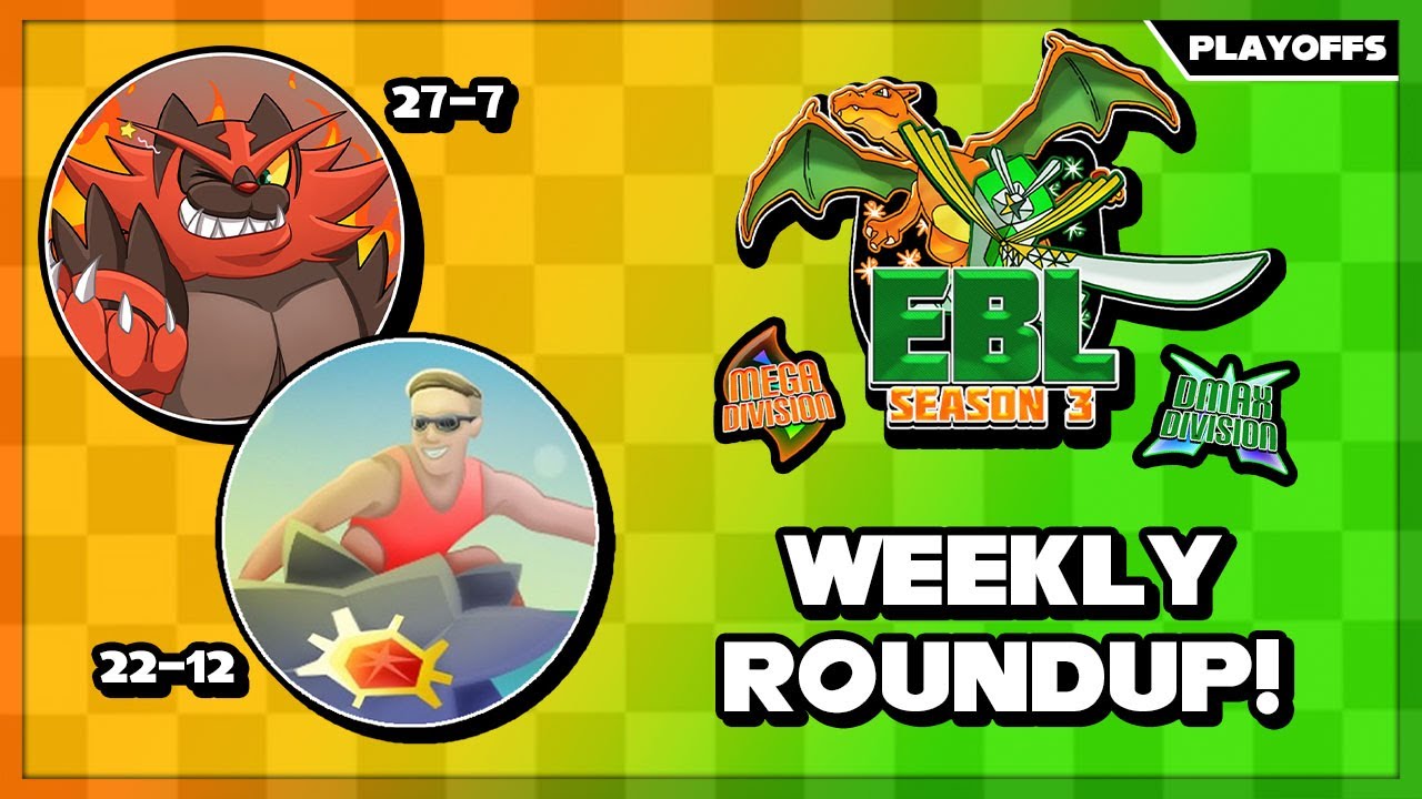 EBL PLAYOFFS ROUNDUP w/ ItsReallyTimmyB & Infernomen!