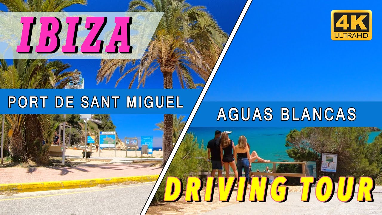 IBIZA: Puerto de San Miguel / Aguas Blancas - Driving Tour (4K Ultra HD)