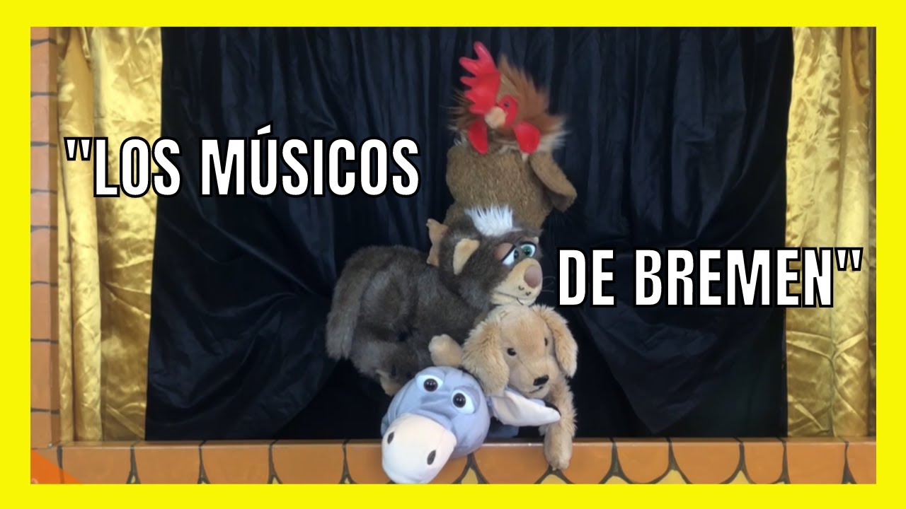 🎭 GUIÑOL para NIÑOS y NIÑAS (🎵Los MÚSICOS de BREMEN) 2021