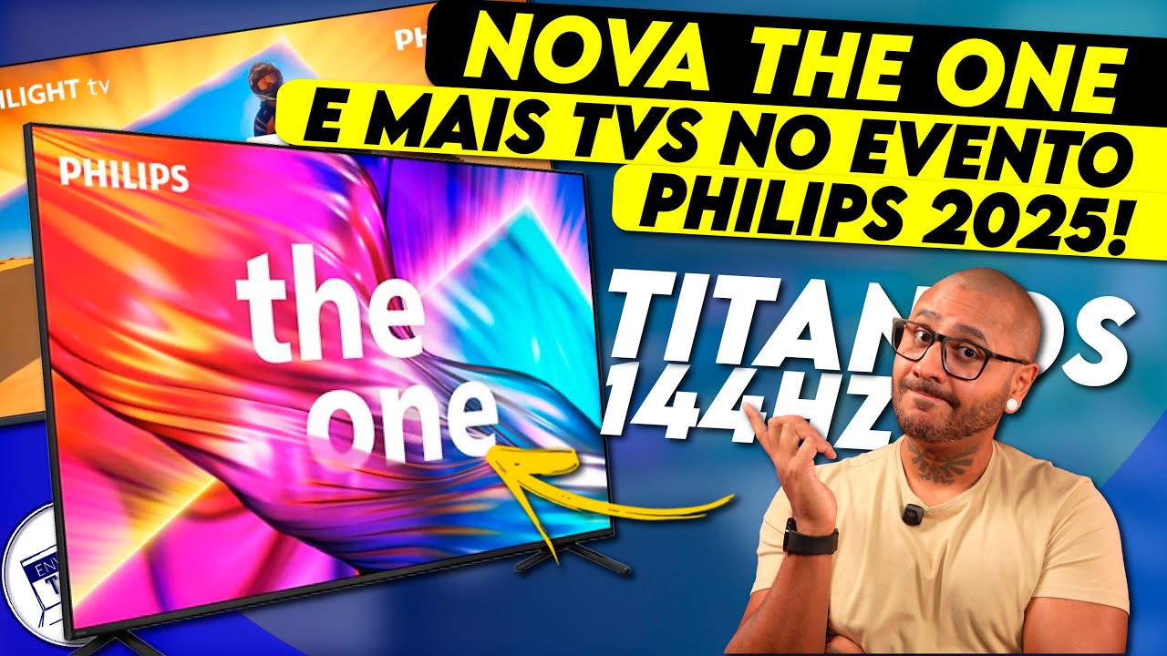Evento Philips 2025 com NOVAS TVS! Novas MINI LED e OLED! SERÁ?