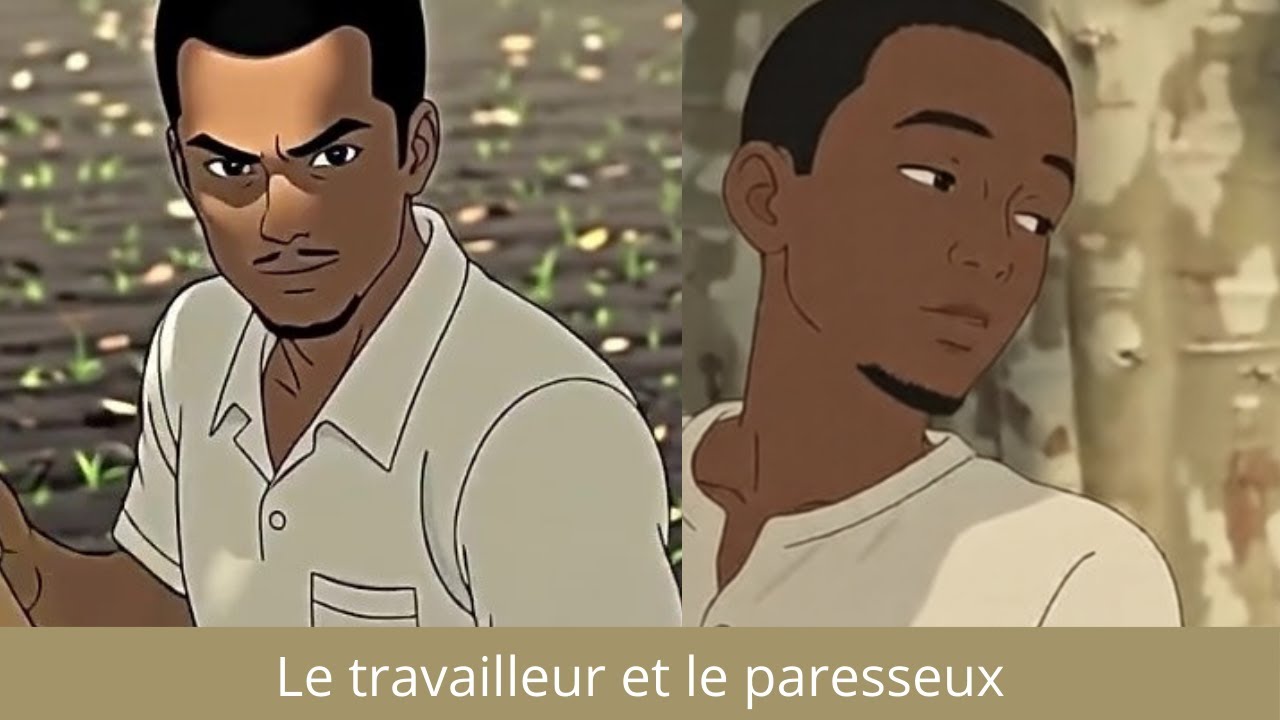 Le travailleur et le paresseux _ Conte africain pour enfant