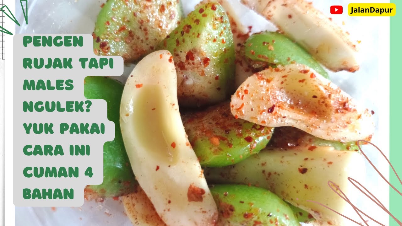RUJAK BON CABE CUMAN 4 BAHAN BISA JADI IDE JUALAN