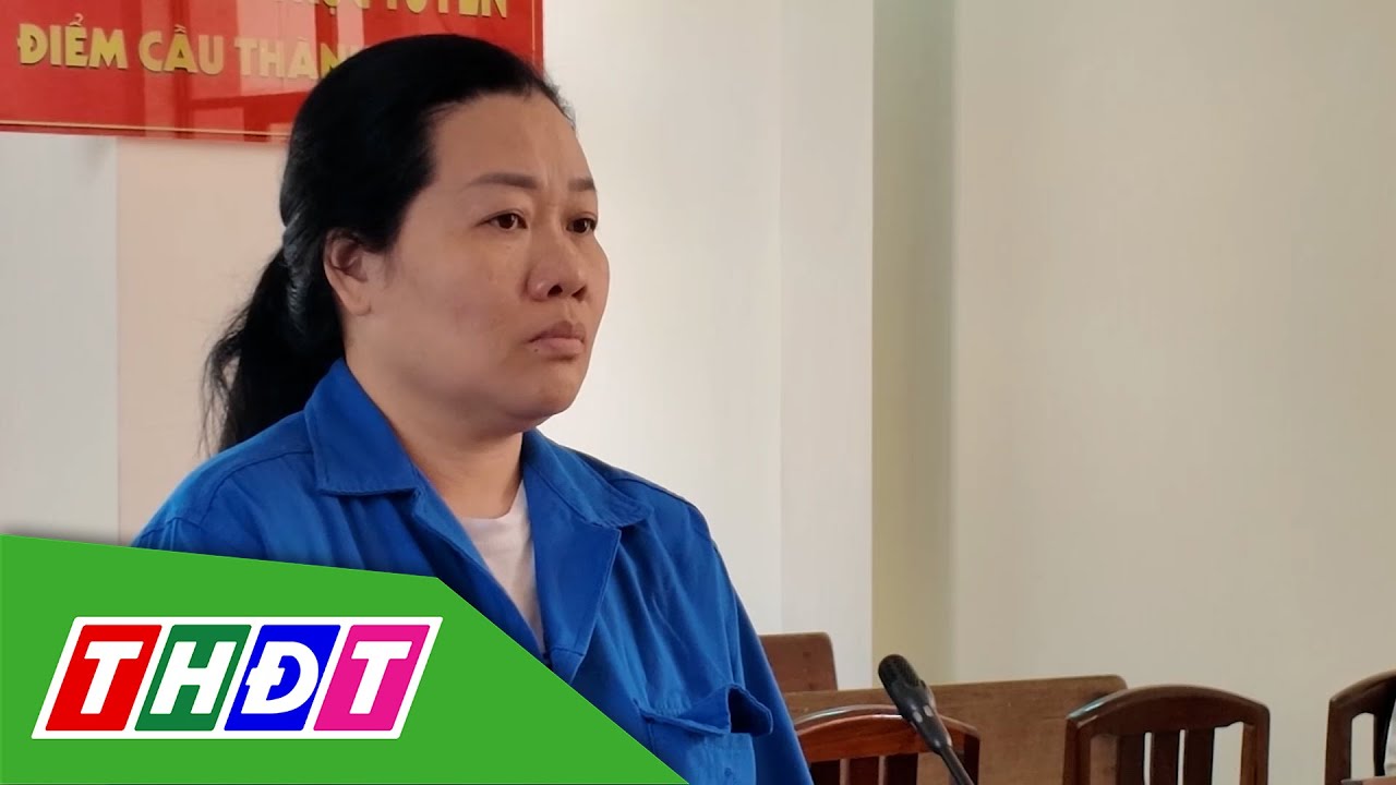 An Giang: Chiếm đoạt tiền hụi, người phụ nữ lãnh 7 năm tù | THDT