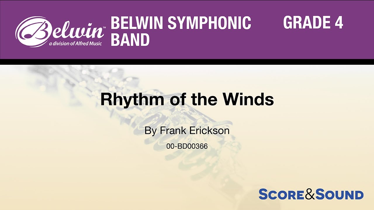 Rhythm of the Winds, by Frank Erickson – Score & Sound