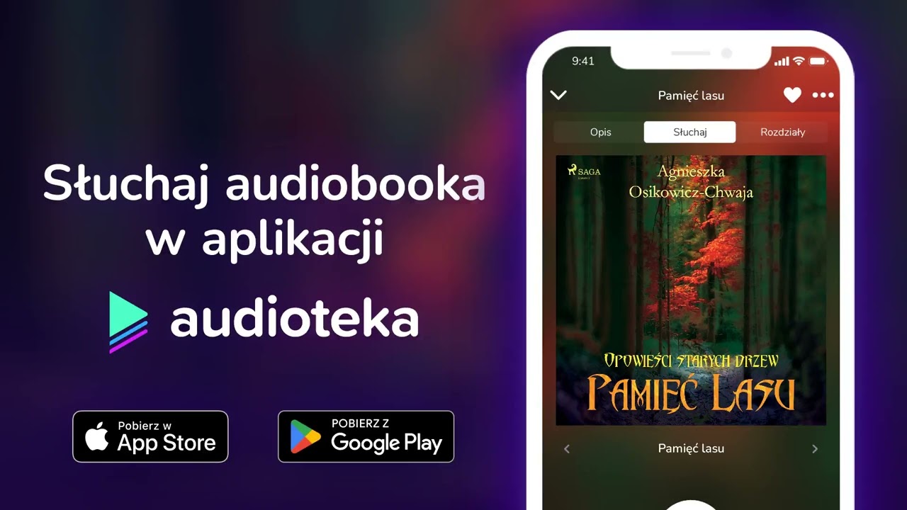 Pamięć lasu - audiobook |  Agnieszka Osikowicz-Chwaja (czyta Krzysztof Plewako-Szczerbiński)