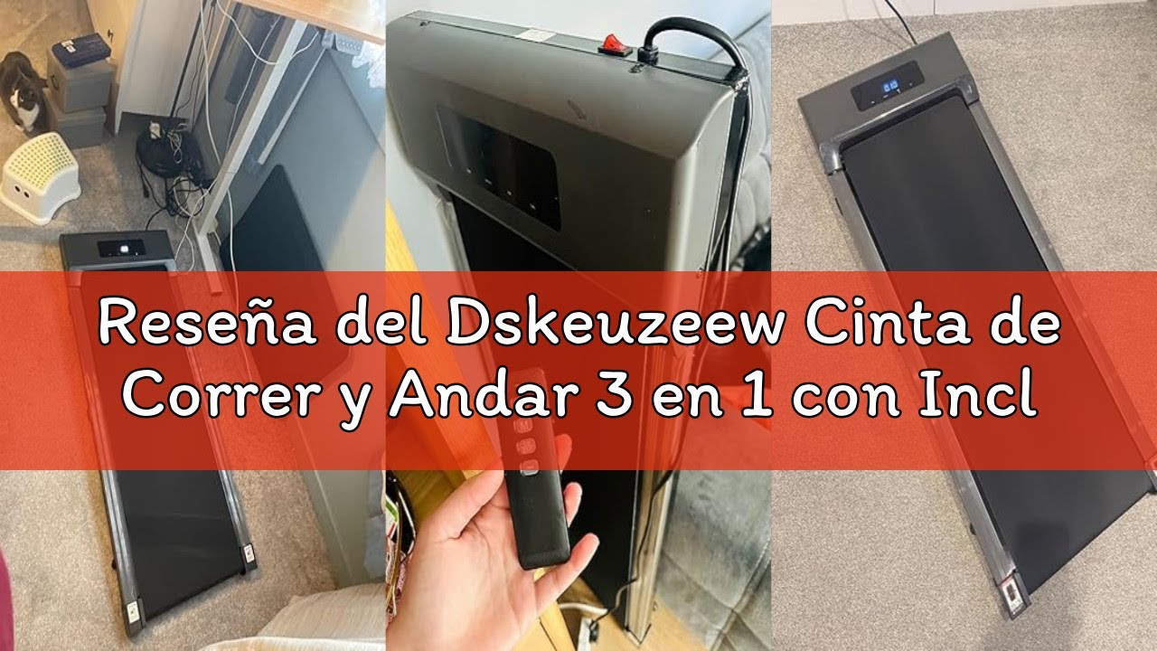 Reseña del Dskeuzeew Cinta de Correr y Andar 3 en 1 con Inclinación 7% – Caminadora Eléctrica Silenc