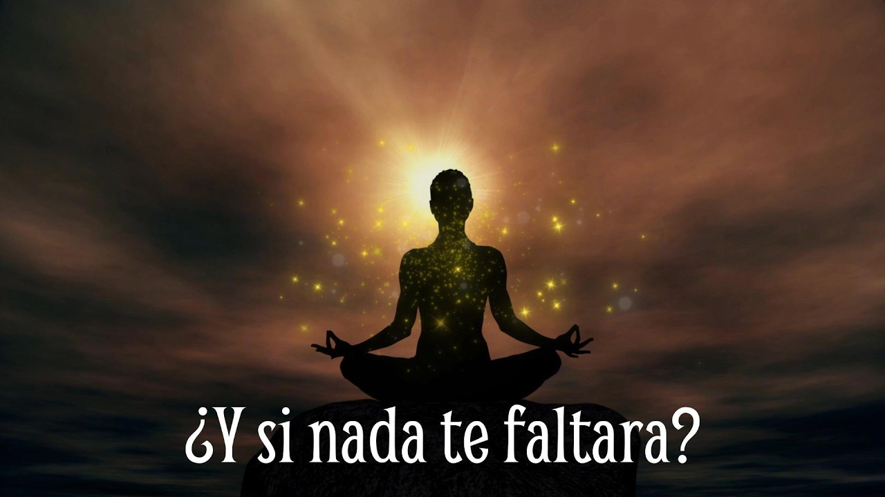 ¿Y si nada te faltara?