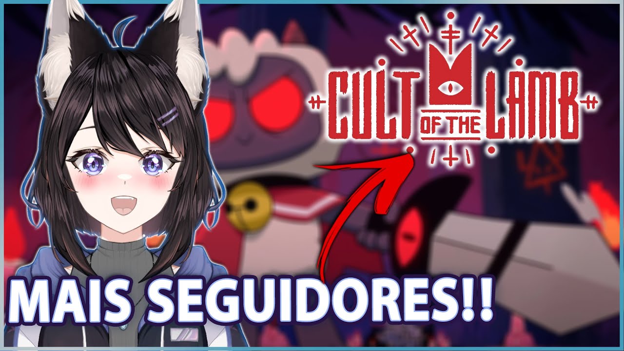 Em busca de NOVOS SEGUIDORES - Cult of the Lamb (Parte 2)