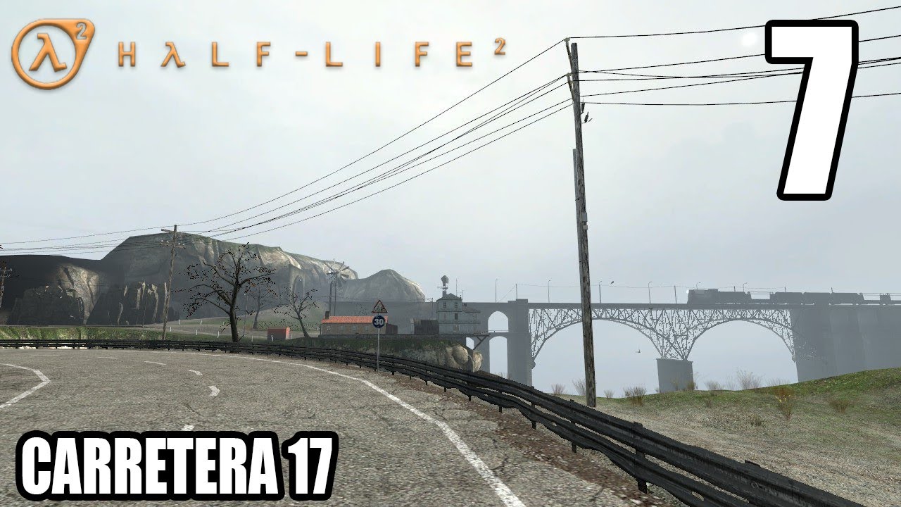 Half-Life 2 | Español | Capítulo 7: Carretera 17 | 60 FPS | 1080p | (Sin comentarios)
