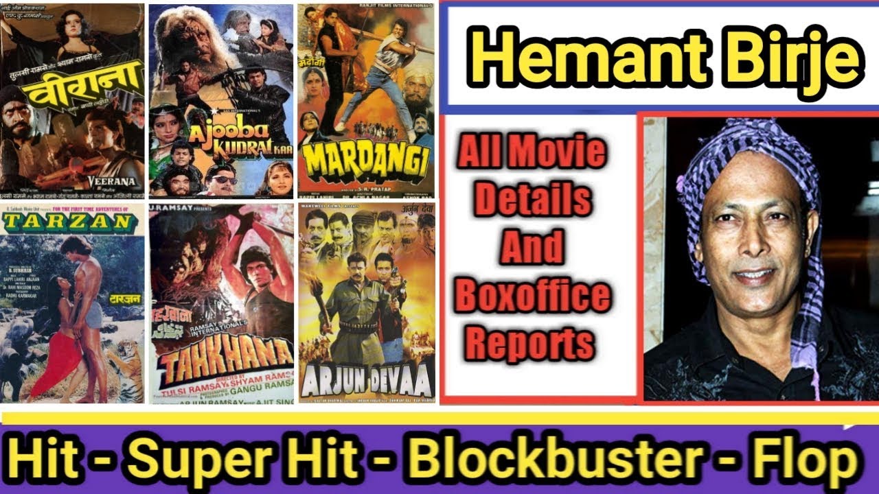 Hemant Birje Box Office Collection Analysis Hit And Flop Blockbuster All Movies List