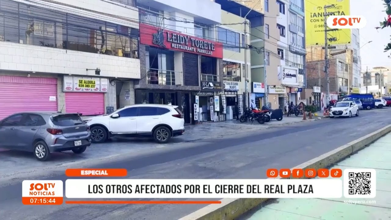 Trujillo: los otros afectados por el cierre del Real Plaza