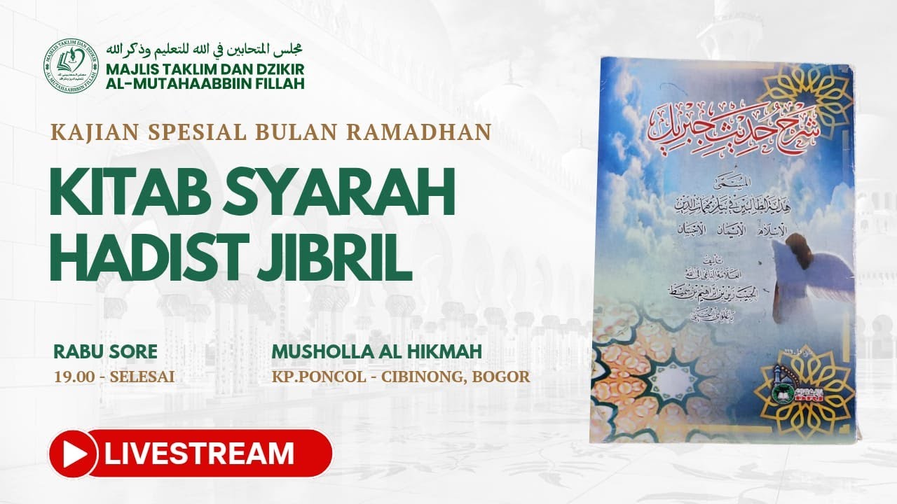 🔴 LIVESTREAMING | KAJIAN RUTIN MAJELIS RABU SORE - KITAB SYARAH HADIST JIBRIL