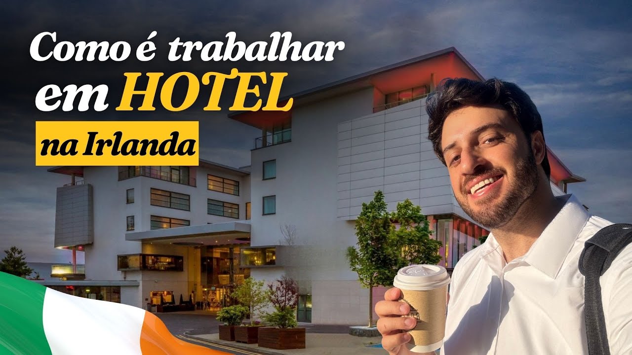 COMO É TRABALHAR EM HOTEL NA IRLANDA? | GALWAY  