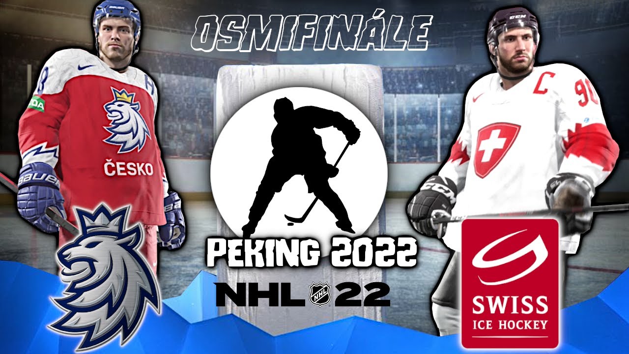 BUDEME BOJOVAT O MEDAILE? Česko❌Švýcarsko [OLYMPIJSKÉ HRY 🏒 -  NHL 22]