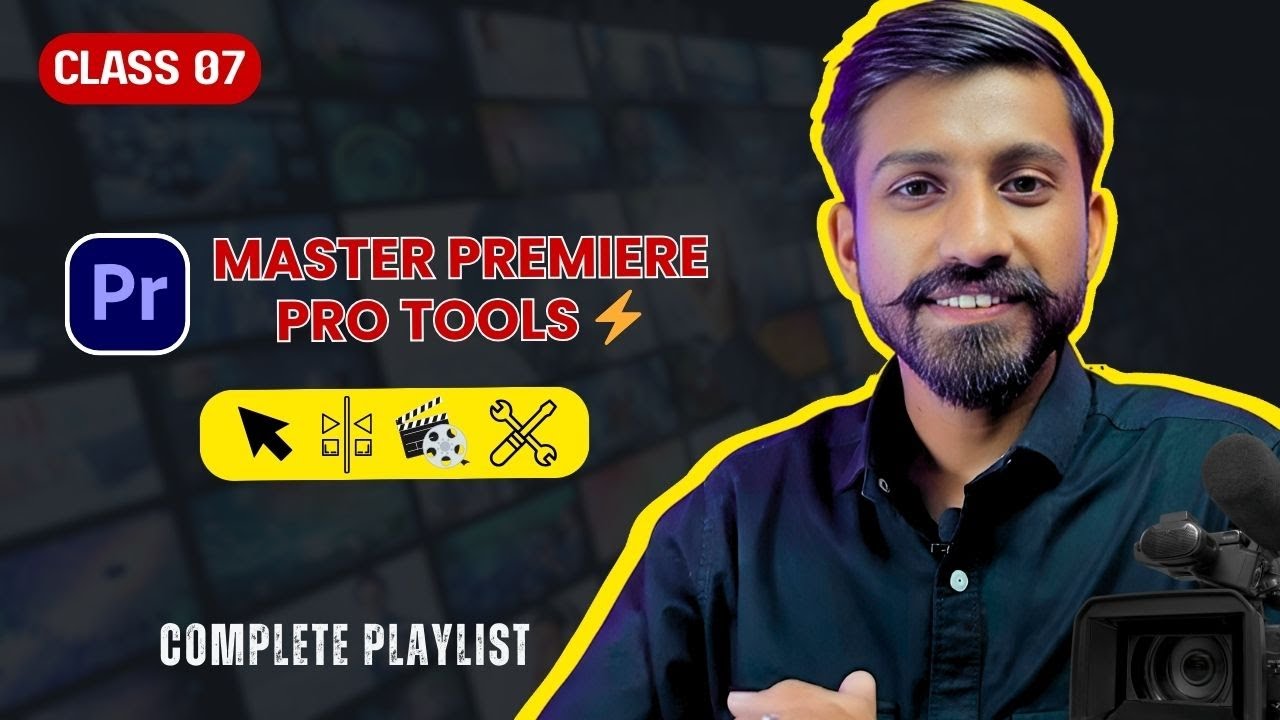 Premiere Pro Tools Tutorial in Hindi | Selection, Ripple & Rolling Edit Tool | Class 7