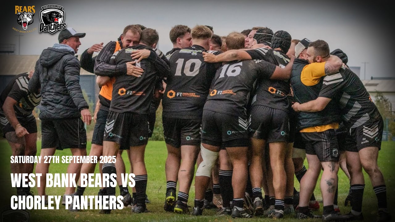 West Bank Bears  v Chorley Panthers - 27th September 2025