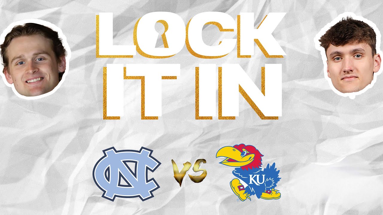 UNC VS KANSAS BASKETBALL REACTION: Presented By Lock It In Podcast