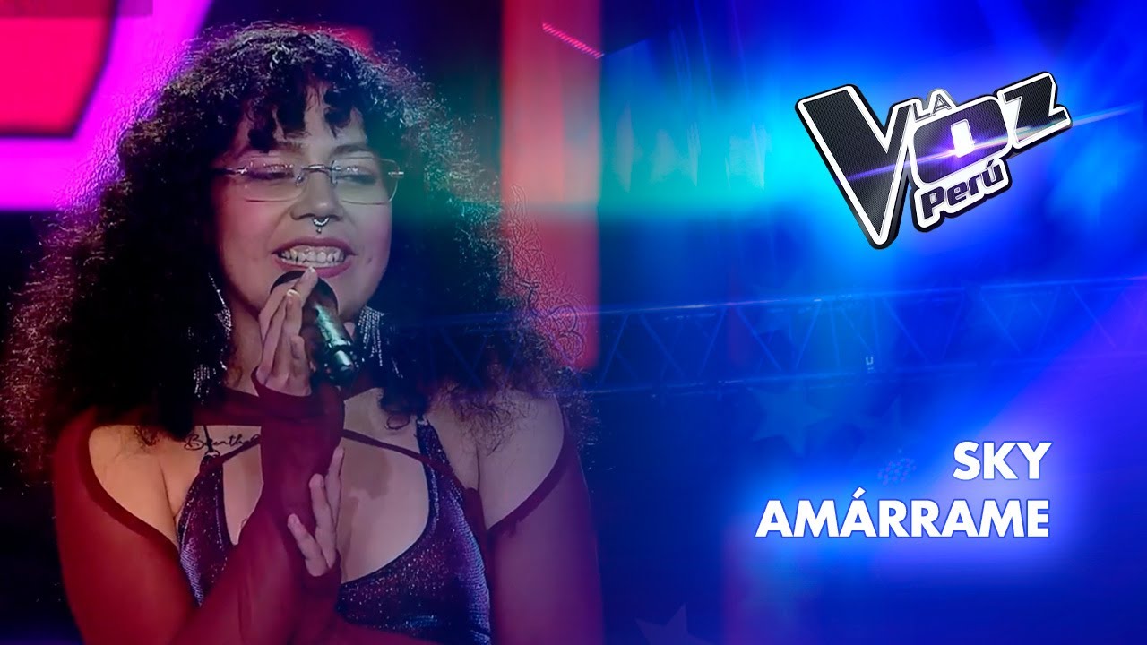 Sky | Amárrame | Audiciones a ciegas | Temporada 2023 | La Voz Perú