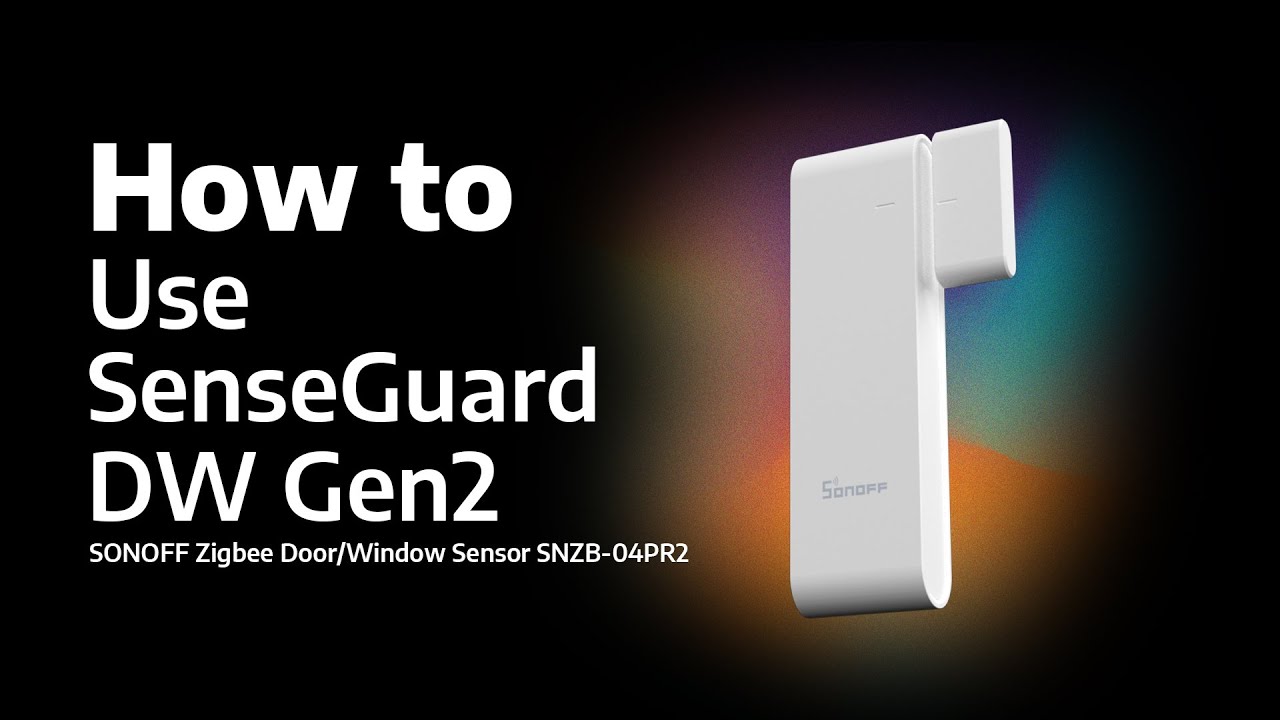 Как использовать SenseGuard DW Gen2 | Защитите свой дом с помощью автоматизации Zigbee