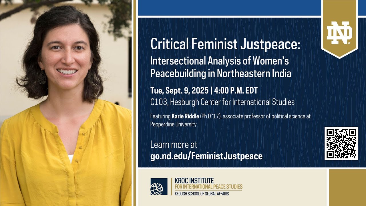 Critical Feminist Justpeace: Intersectional Analysis of Women's Peacebuilding in Northeastern India